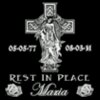 REST IN PEACE MARIA